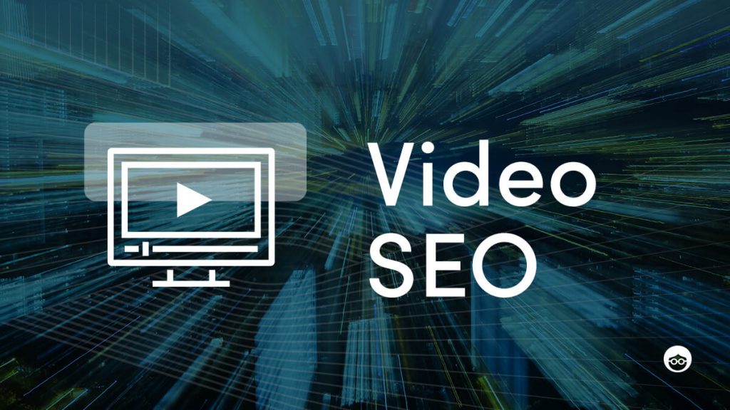 How Video Helps Your SEO